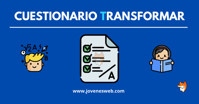 Cuestionario Transformar 156