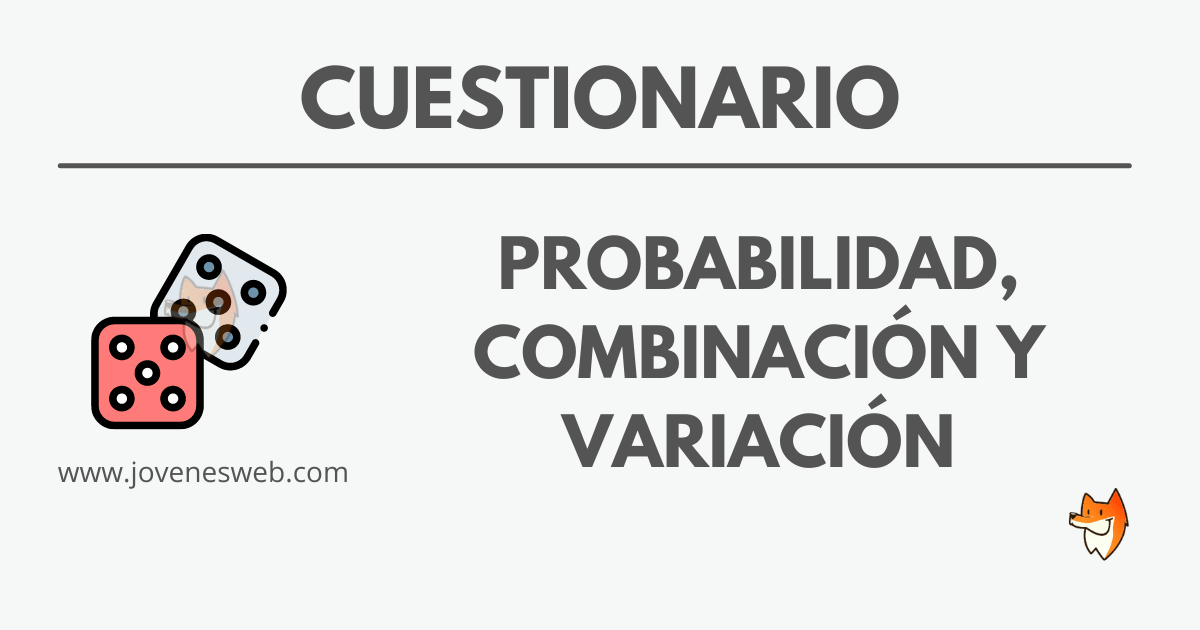 Test de Probabilidad, Combinación y Variación